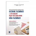 Gecikme Tazminatı Kira Tazminatı - Mustafa Kamil Şen, Mustafa Serhat Şen