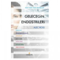  Geleceğin Endüstrileri - Alec Ross