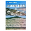  Geoteknik Bilgisi 2 - Yamaç ve Şev'lerin Mühendisliği - Akın Önalp, Ersin Arel