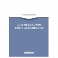 İcra Hukukunda Rehin Açığı Belgesi - Nurdan Korkmaz