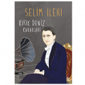 Kırık Deniz Kabukları - Selim İleri