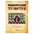  Mankurtlaşan Türkiye - Şaban Şimşek
