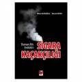 Sigara Kaçakçılığı - Murat Sever, Okan Acaroğlu