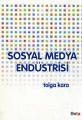  Sosyal Medya Endüstrisi - Tolga Kara