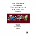  Spor Eğitiminde Kullanılan Öğretim Yöntemleri ve İyi Uygulama Örneği - Fatih Özgül, Tülin Atan, Murat Kangalgil
