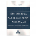 Vergi Yargısında Yargı Kararlarının Uygulanması - Yudum Özçelik