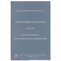 Anonim Şirketler Hukuku Cilt:2/2 - Çağlar Manavgat, Feyzan Hayal Şehirali Çelik, İsmail Kırca