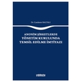 Anonim Şirketlerde Yönetim Kurulunda Temsil Edilme İmtiyazı - Candemir Baltalı