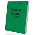  Borçlar Hukuku Genel Bölüm - Hüseyin Hatemi, Emre Gökyayla