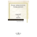 Faust Asya -  İvan Sergeyeviç Turgenyev