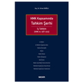  HMK Kapsamında Tahkim Şerhi İç Tahkim - Orhan Eroğlu
