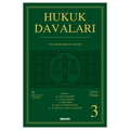 Hukuk Davaları 3 - Asliye Hukuk Mahkemesi Davaları