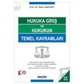 Hukuka Giriş ve Hukukun Temel Kavramları - Ömer Anayurt