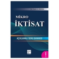 Mikro İktisat Açıklamalı Soru Bankası Fatih H. Dikmen Gazi Kitabevi Yayınları