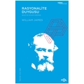  Rasyonalite Duygusu - William James