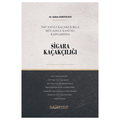  Sigara Kaçakçılığı - Şahin Sarıyıldız