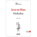  THEMIS İcra ve İflas Hukuku Konu Kitabı - İsmail Ercan 2026