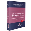  Zina Sebebiyle Boşanma - Ömer Uğur Gençcan