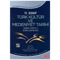 11. Sınıf Türk Kültür ve Medeniyet Tarihi Konu Özetli Soru Bankası Esen Yayınları