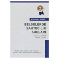  Belgelerde Sahtecilik Suçları - Kubilay Taşdemir