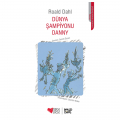  Dünya Şampiyonu Danny - Roald Dahl