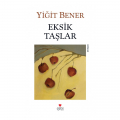  Eksik Taşlar - Yiğit Bener