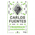  Friedrich Balkonunda - Carlos Fuentes