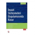  İnşaat Sözleşmeleri Uygulamasında Kusur - İlker Hasan Duman