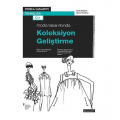  Moda Tasarımda Koleksiyon Geliştirme - Colin Renfrew, Elinor Renfrew