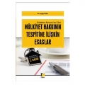  Mülkiyet Hakkının Tespitine İlişkin Esaslar - Eyüp İpek