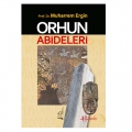 Orhun Abideleri - Muharrem Ergin