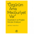  Özgürüm Ama Mecburiyet Var - Leyla Neyzi, Haydar Darıcı