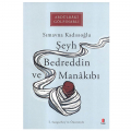 Şeyh Bedreddin ve Manakıbı - Abdülbaki Gölpınarlı