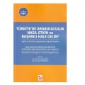 Türkiye’de Arabuluculuk Nasıl Etkin ve Başarılı Hale Gelir? - Ceyda Süral, Ekin Ömeroğlu