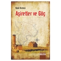 Aşiretler ve Göç - Nabi Kırmızı