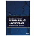  Avrupa Birliği ve Demokrasi - Didem Saygın, Serpil Bardakçı Tosun