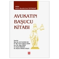 Avukatın Başucu Kitabı - Mustafa Emir Üstündağ