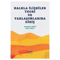 Halkla İlişkiler Teori ve Yaklaşımlarına Giriş - Aydemir Okay, Ayla Okay