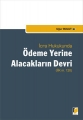  İcra Hukukunda Ödeme Yerine Alacakların Devri - Uğur Bulut
