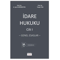 İdare Hukuku Cilt 1 Genel Esaslar - A. Şeref Gözübüyük, Turgut Tan