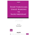  İdari Yargılama Usulü Kanunu ve İlgili Mevzuat / LMD–10 - Çilem Bahadır, Mutlu Dinç