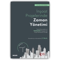  İnşaat Projelerinde Zaman Yönetimi - Murat Çevikbaş
