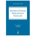 Kıymetli Evrak Hukukunun Esasları - Hasan Pulaşlı