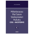 Milletlerarası Mal Satım Sözleşmeleri Hukuku CISG Incoterms - Zafer Zeytin