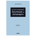  Sorumluluk ve Zamanaşımı - Çelik Ahmet Çelik