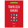  Trafik Ceza Hukuku - Koray Doğan, Serkan Meraklı