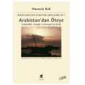  Arabistan'dan Öteye - Warwick Ball