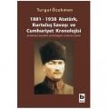  Atatürk Kurtuluş Savaşı ve Cumhuriyet Kronolojisi - Turgut Özakman