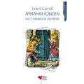  Aynanın İçinden - Lewis Carroll