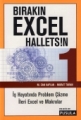  Bırakın Excel Halletsin 1- M. Can Kaplan, Murat Turan